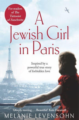 Jewish Girl In Paris, A - Melanie Levensohn
