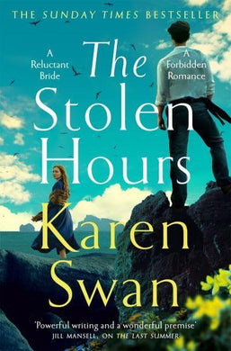 Wild Isle 02: Stolen Hours, The - Karen Swan