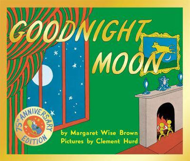 Goodnight Moon 75th anniversary - Margaret Wise Brown