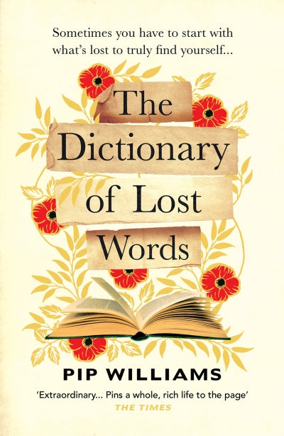 Dictionary Of Lost Words The - Pip Williams