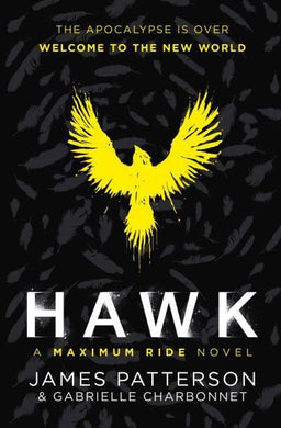 Hawk 01: Hawk - James Patterson
