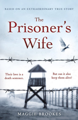 Prisoner's Wife The - Maggie Brookes