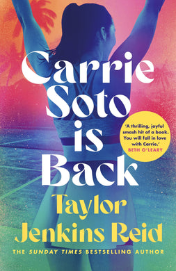 Carrie Soto Is Back - Taylor Jenkins Reid