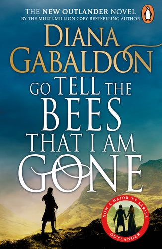 Outlander 09: Go Tell The Bees That I Am - Diana Gabaldon
