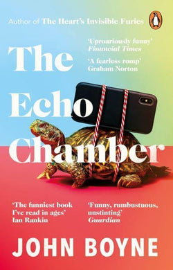 Echo Chamber The - John Boyne