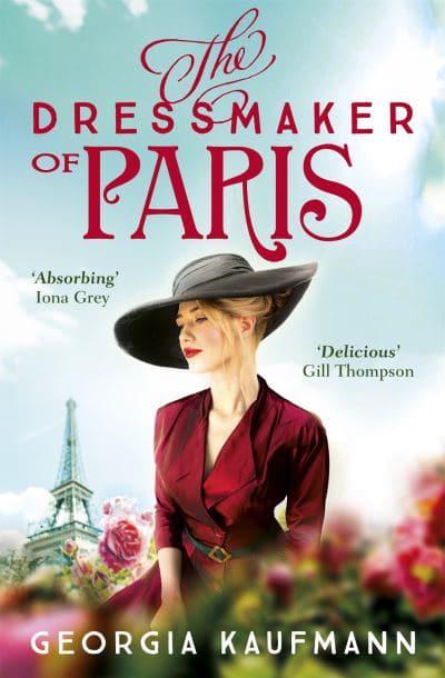 Dressmaker Of Paris The - Georgia Kaufmann