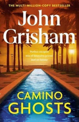Camino Island 03: Camino Ghosts - John Grisham