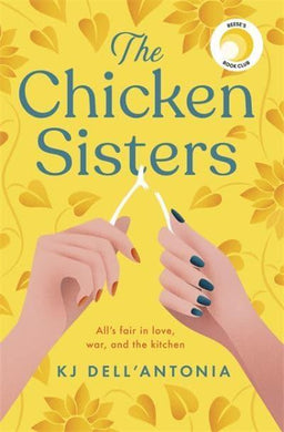 Chicken Sister The - KJ Dell'Antonia