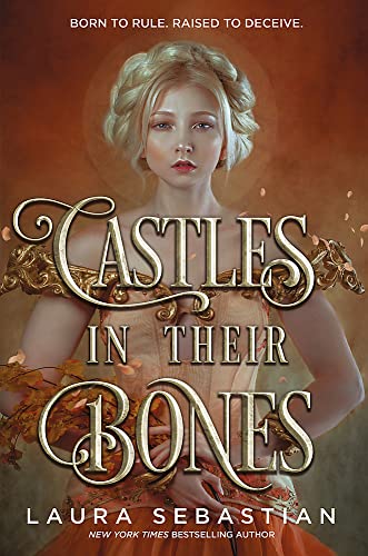 Castles In Their Bones - Laura Sebastian