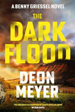 Dark Flood - Deon Meyer