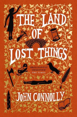 Land Of Lost Things - John Connolly
