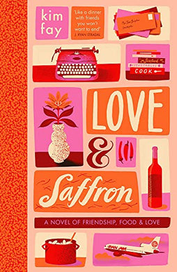 Love And Saffron - Kim Fay