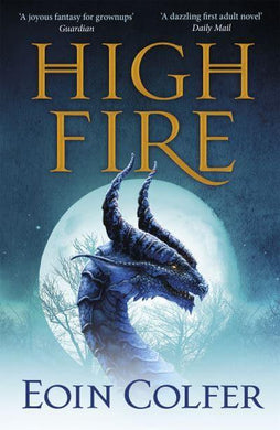 High Fire - Eoin Colfer
