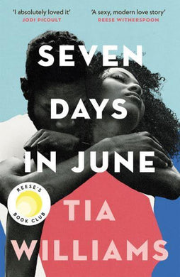 Seven Days In June - Tia Williams