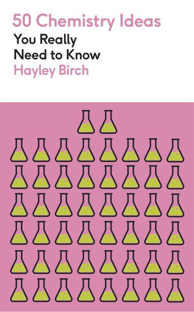50 Chemistry Ideas You Really Need To Kn - HAYL Birch