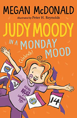 Judy Moody 16: In A Monday Mood - Megan McDonald