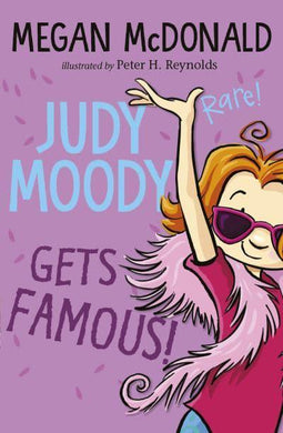 Judy Moody 02: Gets Famous - Megan McDonald