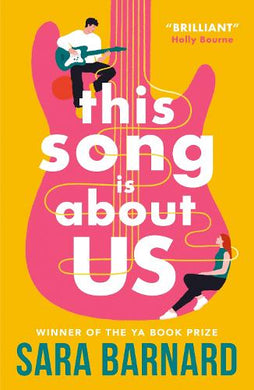This Song Is About Us - Sara Barnard