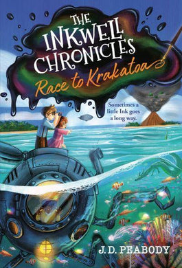 Inkwell Chronicles 02: Race To Krakatoa - JD Peadody