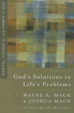 God's Solutions To Life's Problems - Wayne Mack