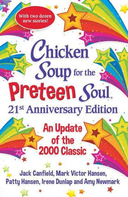 Chicken Soup for the Preteen Soul - Amy Newmark