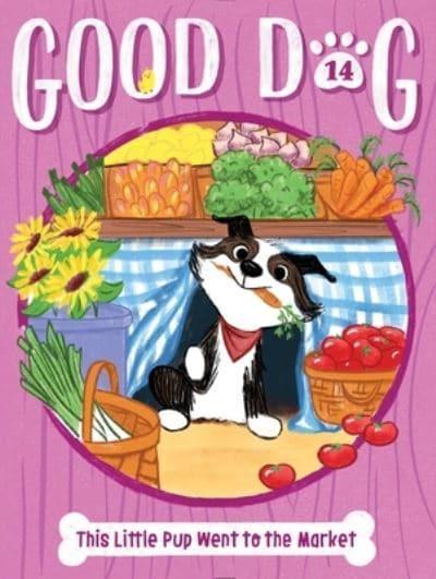 Good Dog 14: This Little Pup Went To Mar - Cam Higgins