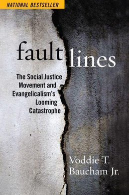 Fault lines - Voddie T. Jr. Baucham
