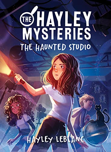Hayley Mysteries: Haunted Studio - Hayley Leblanc