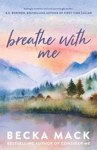 Playing For Keeps 05: Breathe With Me