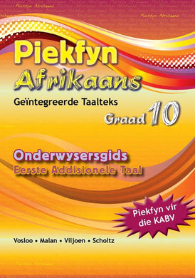 Piekfyn Afrikaans Gr 10 OG EAT (KABV)