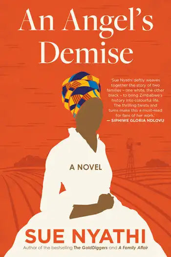 Angel's Demise, An - Sue Nyathi