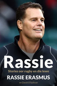 Rassie: Stories Oor Rugby En Die Lewe