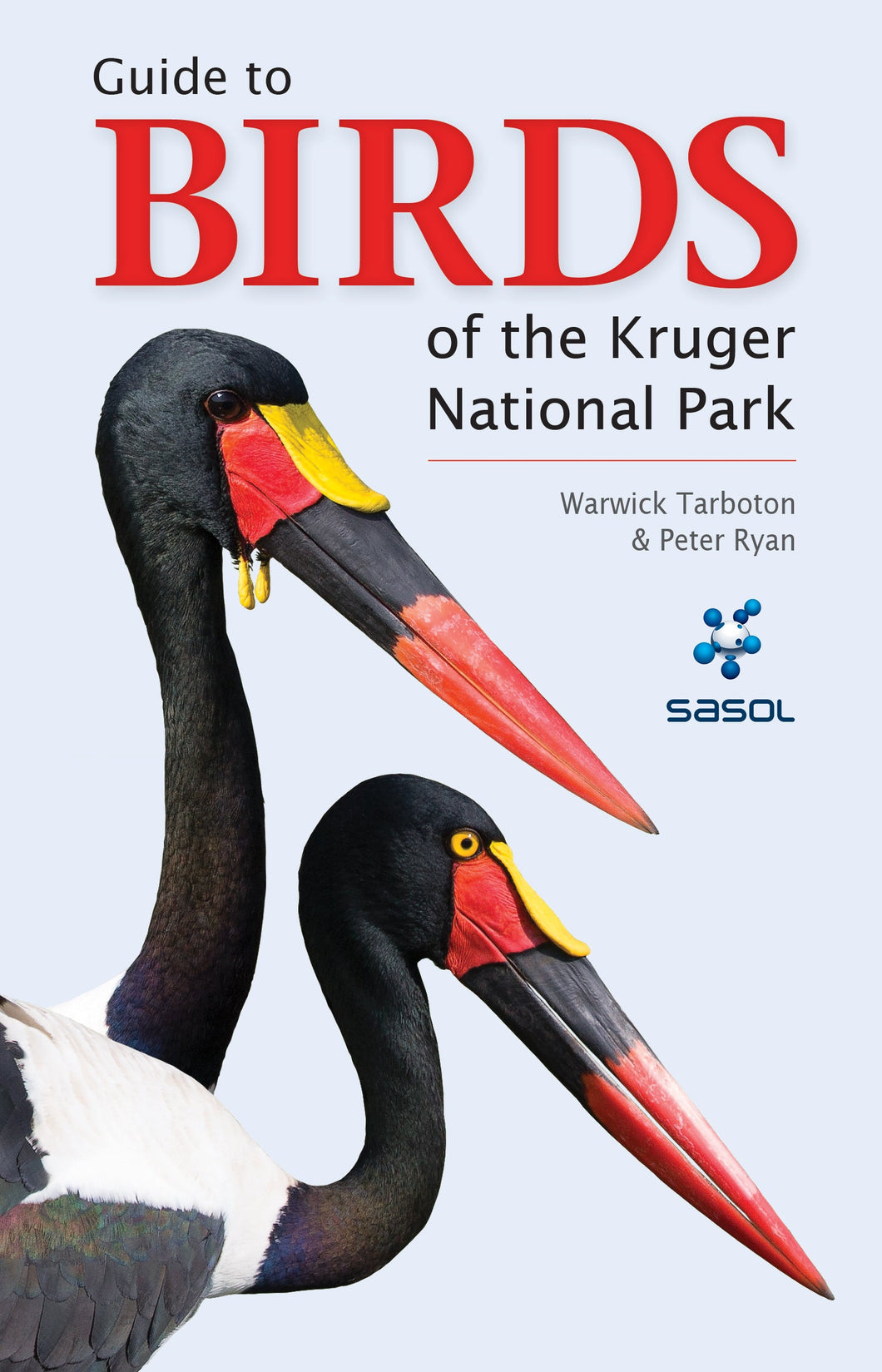 GT Birds Of The Kruger National Park - Warwick Tarboton