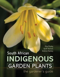 South African Indigenous Garden Plants - Elsa & co Pooley
