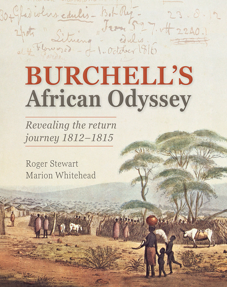 Burchell's African Odyssey - Roger Stewart