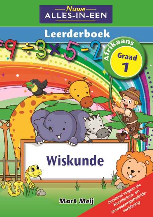 Nuwe Alles-in-een Graad 1 Wisk LB