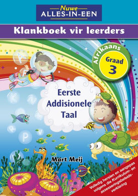 Nuwe Alles-in-een Graad 3 EAT KB LB - Mart Meij