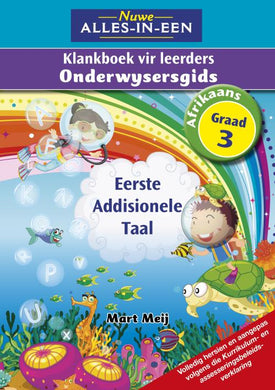 Nuwe Alles-in-een Graad 3 EAT KB OG - Mart Meij