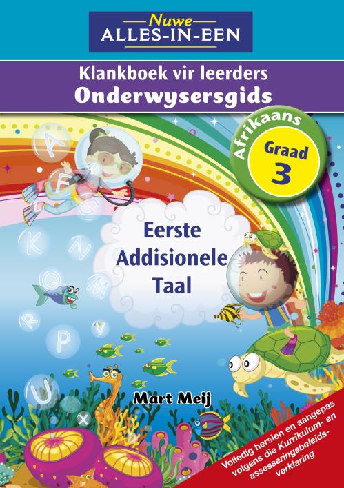 Nuwe Alles-in-een Graad 3 EAT KB OG - Mart Meij
