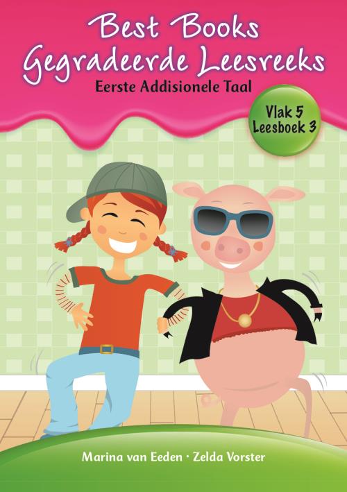 BB GL EAT Gr 2 Vlak 05 Leesboek 3 - Best Books