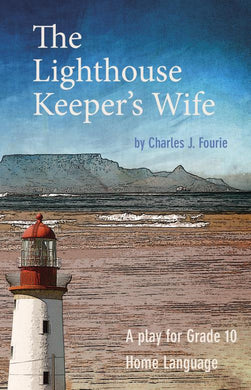 School Ed: Lighthouse Keeper's Wife - Charles J Fourie