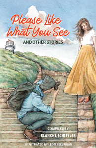 Please Like What You See - Blanche Scheffler