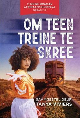 BB Om Teen Treine Te Skree - Tanya Viviers