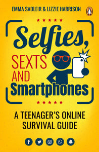 Selfies Sexts and Smartphones - Emma & Harrison, Sadler