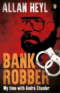 Bank Robber - Allan Heyl
