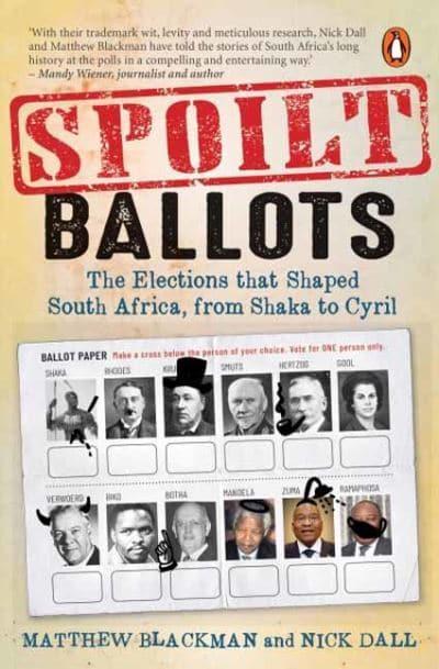 Spoilt Ballots - Matthew Blackman