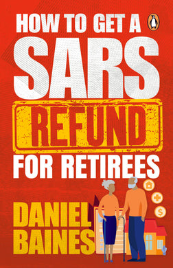 How To Get A SARS Refund for Retirees - Daniel Baines