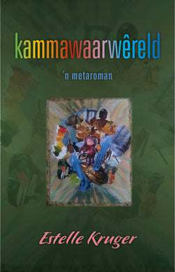 KammawaarwÃªreld - Estelle Kruger