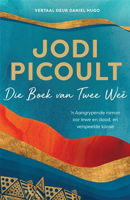 Boek van Twee wee Die - Jodi Picoult