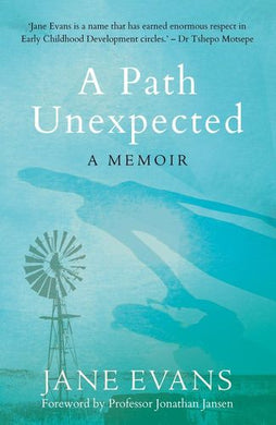 Path Unexpected A - Jane Evans